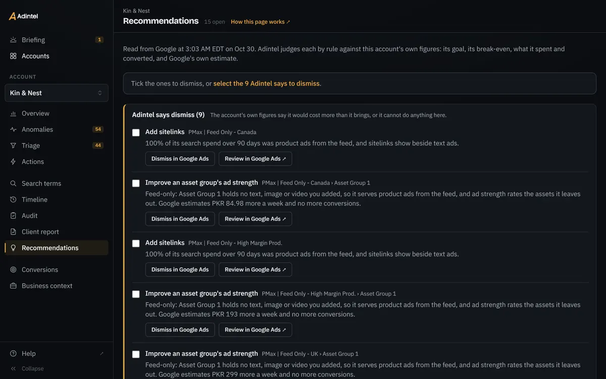The demo account’s Recommendations: each of Google’s recommendations under Adintel’s verdict, with the reason and Google’s own estimate.